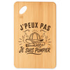 Planche à Découper J’peux pas je suis Pompier