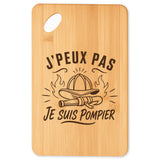 Planche à Découper J’peux pas je suis Pompier