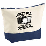 Pochette Grand Format J’peux pas je suis Commercial