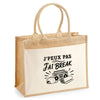 Sac Cabas Jute avec Poche J’peux pas j’ai Break