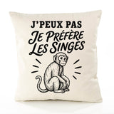 Housse de Coussin J’peux pas je préfère les Singes