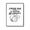 Poster J’peux pas je préfère ma Chinchilla