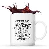 Mug J’peux pas j’ai Poker