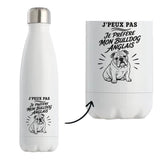 Gourde Isotherme J’peux pas je préfère mon Bulldog Anglais