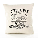 Housse de Coussin J’peux pas je suis Assistant social