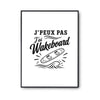 Poster J’peux pas j’ai Wakeboard