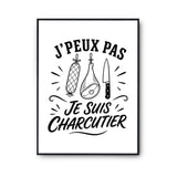 Poster J’peux pas je suis Charcutier