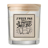Bougie Parfumée Vanille J’peux pas je préfère mes BD