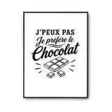 Poster J’peux pas je préfère le Chocolat