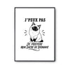 Poster J’peux pas je préfère mon Sacré de Birmanie