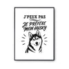 Poster J’peux pas je préfère mon Husky