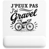 Tapis de Souris J’peux pas j’ai Gravel