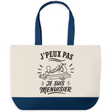 Grand Sac Cabas Fond Bleu J’peux pas je suis Menuisier