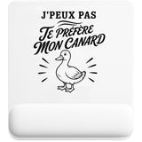 Tapis de Souris J’peux pas je préfère mon Canard