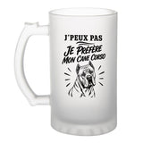 Verre à Bière J’peux pas je préfère mon Cane Corso