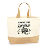 Sac J’peux pas j’ai Break