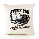 Housse de Coussin J’peux pas je suis Assistante de direction