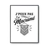 Poster J’peux pas j’ai Macramé