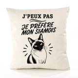Housse de Coussin J’peux pas je préfère mon Siamois