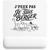 Tapis de Souris J’peux pas je suis Berger