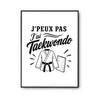 Poster J’peux pas j’ai Taekwondo