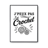 Poster J’peux pas j’ai Crochet