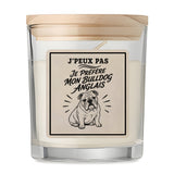 Bougie Parfumée Vanille J’peux pas je préfère mon Bulldog Anglais
