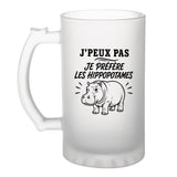 Verre à Bière J’peux pas je préfère les Hippopotames