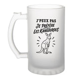 Verre à Bière J’peux pas je préfère les Kangourous