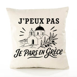 Housse de Coussin J’peux pas je pars en Grèce