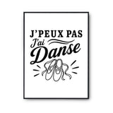 Poster J’peux pas j’ai Danse – danse classique
