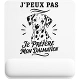 Tapis de Souris J’peux pas je préfère mon Dalmatien