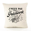 Housse de Coussin J’peux pas j’ai Patchwork