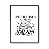 Poster J’peux pas j’ai Spa