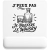 Tapis de Souris J’peux pas je préfère le Whisky