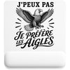 Tapis de Souris J’peux pas je préfère les Aigles