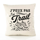 Housse de Coussin J’peux pas j’ai Trail