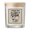 Bougie Parfumée Vanille J’peux pas je préfère le Vin
