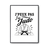Poster J’peux pas j’ai Judo