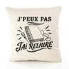 Housse de Coussin J’peux pas j’ai Reliure