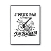 Poster J’peux pas j’ai Bachata