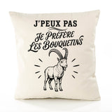Housse de Coussin J’peux pas je préfère les Bouquetins