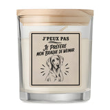 Bougie Parfumée Vanille J’peux pas je préfère mon Braque de Weimar