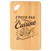 Planche à Découper J’peux pas j’ai Cuisine
