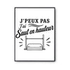 Poster J’peux pas j’ai Saut en hauteur