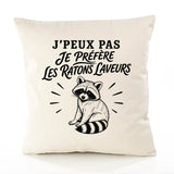 Housse de Coussin J’peux pas je préfère les Ratons laveurs