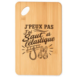 Planche à Découper J’peux pas j’ai Saut à l’élastique