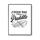 Poster J’peux pas j’ai Paddle