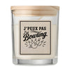 Bougie Parfumée Vanille J’peux pas j’ai Bowling