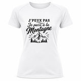 T-shirt de Sport Femme J’peux pas je pars à la Montagne